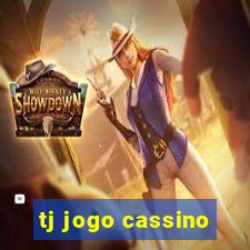 tj jogo cassino